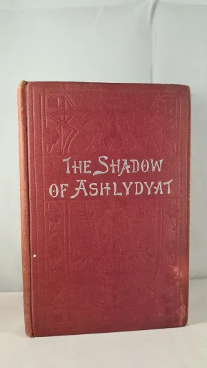 Mrs Henry Wood - The Shadow of Ashlydyat, R King, no date