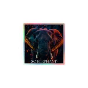 SO ELEPHANT HOLOGRAPHIC STICKERS